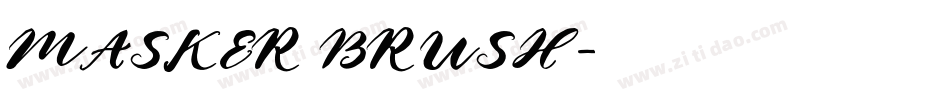 MASKER BRUSH字体转换